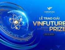 Quỹ VinFuture công bố Tuần lễ Khoa học Công nghệ 2025