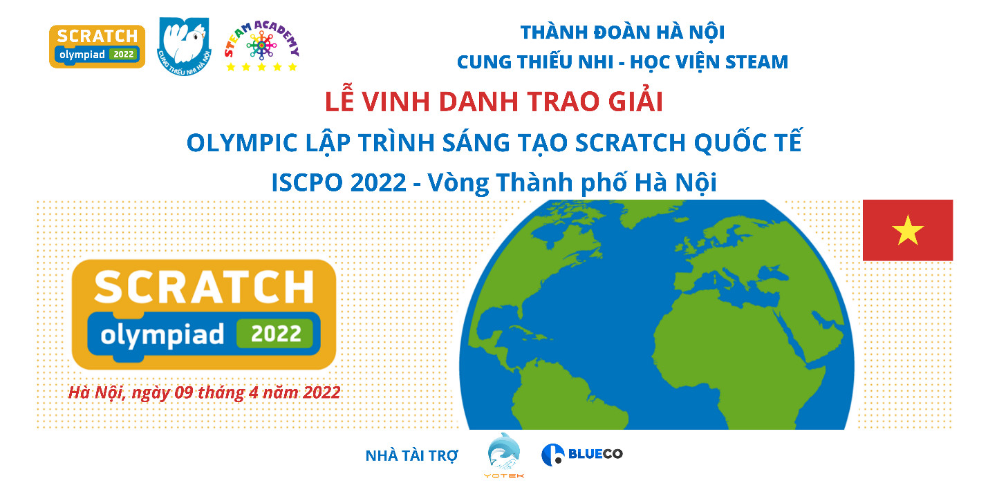 Lễ vinh danh trao giải kỳ thi Olympic lập trình sáng tạo Scratch quốc tế, Scratch Olympiad 2022 - vòng thành phố Hà Nội
