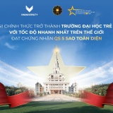 VinUni trở thành đại học trẻ nhất, với tốc độ nhanh nhất thế giới đạt chứng nhận QS 5 sao