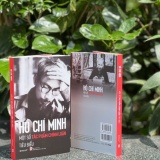 'Một số tác phẩm chính luận tiêu biểu': Di sản ngôn luận của Chủ tịch Hồ Chí Minh và giá trị trường tồn của báo chí cách mạng Việt Nam
