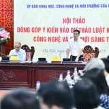 Việc sớm ban hành Luật KH,CN & ĐMST là yêu cầu chung của toàn xã hội