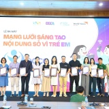 Thành lập Mạng lưới sáng tạo nội dung số vì trẻ em: Hướng tới hệ sinh thái mạng an toàn