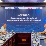 Tăng cường hợp tác quốc tế trong bảo vệ bản quyền nội dung số