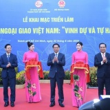 Khai mạc Triển lãm '80 năm Ngoại giao Việt Nam: Vinh dự và tự hào'
