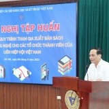 Liên hiệp hội Việt Nam thúc đẩy xuất bản sách KH và CN nhằm truyền thông phổ biến kiến thức