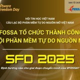 VFOSSA tổ chức thành công Ngày hội Phần mềm Tự do Nguồn mở 2025