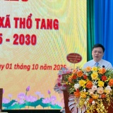 Phú Thọ: Thổ Tang phát huy vai trò Mặt trận, tăng cường đại đoàn kết, xây dựng chính quyền trong sạch, vững mạnh