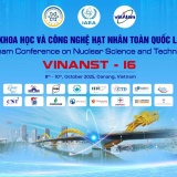 Hội nghị Khoa học và Công nghệ hạt nhân toàn quốc lần thứ 16 tổ chức tại Đà Nẵng từ ngày 8/10