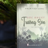 Nhà văn Phạm Việt Long ra mắt tập truyện ngắn “Góc khuất Trường Sơn”