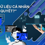 Luật Bảo vệ dữ liệu cá nhân: Không còn chia sẻ mặc định