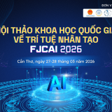 Hội thảo khoa học quốc gia về Trí tuệ nhân tạo FJCAI 2026 sẽ diễn ra tại Cần Thơ