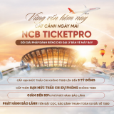 NCB cung cấp giải pháp tài chính chuyên biệt cho đại lý bán vé máy bay, giải trí, nghỉ dưỡng