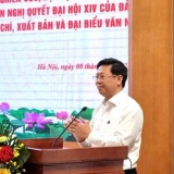 Quyết tâm xây dựng nền báo chí, xuất bản chuyên nghiệp, nhân văn và hiện đại