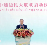 Tổng Bí thư, Chủ tịch nước Tô Lâm dự Lễ khởi động Liên hoan nhân dân biên giới Việt–Trung 2026