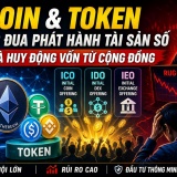 Coin và token, cuộc đua phát hành tài sản số và huy động vốn từ cộng đồng