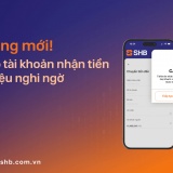 SHB tăng cường bảo vệ khách hàng với tính năng cảnh báo tài khoản nghi ngờ gian lận