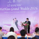 “Siêu triển lãm” The Vietnam Grand Weddx 2026 khép lại với những cột mốc ấn tượng và  mở ra kỷ nguyên mới cho tương lai ngành cưới Việt Nam
