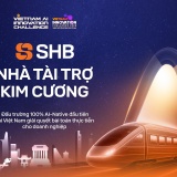 Nhà tài trợ kim cương cho Vietnam AI Innovation Challenge 2026: SHB góp phần kiến tạo nguồn lực AI trong kỷ nguyên mới