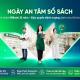 Ngày An tâm sổ sách: Thêm đặc quyền cho hộ kinh doanh dịp sinh nhật VPBank 33 năm
