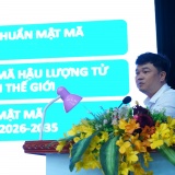 Mật mã hậu lượng tử: Việt Nam cần chuẩn bị gì trước “Q-Day”?