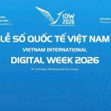 Tuần lễ Số Quốc tế Việt Nam 2026 thúc đẩy hợp tác toàn cầu về AI và công nghệ số