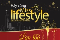 Miss Lifestyle 2015: Lan tỏa phong cách sống NO SCANDAL