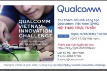 Phát động cuộc thi ‘Thử thách Đổi mới sáng tạo Qualcomm Việt Nam’