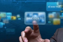 Sẽ có cổng thông tin điện tử hỗ trợ kê khai, nộp thuế đối với hoạt động thương mại điện tử