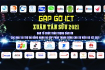 Ngày 26/3 Gặp gỡ ICT 2021 - Xuân Tân Sửu chủ đề “Hiện thực hoá Chuyển đổi số Quốc gia” sẽ tổ chức tại Hà Nội