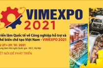 Triển lãm quốc tế công nghiệp hỗ trợ và chế biến chế tạo Việt Nam – VIMEXPO 2021