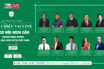 Toạ đàm “Hộ chiếu vaccine và cơ hội kích cầu cho ngành hàng không, du lịch và dịch vụ”