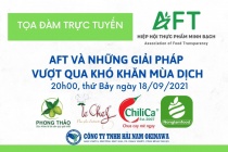 Tọa đàm trực tuyến: “AFT và những giải pháp vượt qua khó khăn mùa dịch”