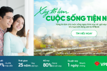 Vay mua bất động sản lãi suất chỉ từ 5,9% tại VPBank 