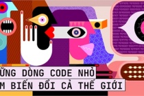 Những dòng code nhỏ làm biến đổi cả thế giới