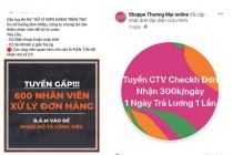 Mất hàng trăm triệu đồng vì làm cộng tác viên bán hàng online