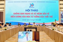 Hội thảo: Tuổi trẻ tham gia bảo vệ nền tảng văn hóa trên không gian mạng