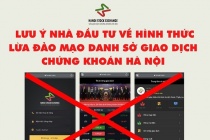 Nhiều website giả danh Sở Giao dịch Chứng khoán Hà Nội huy động vốn trái phép