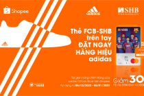 Giảm giá 30% khi mua sản phẩm Adidas bằng thẻ thể thao SHB - FCB Mastercard