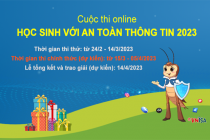 Cuộc thi Học sinh với an toàn thông tin năm 2023 sẽ bắt đầu từ ngày 15/3 - 5/4
