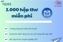 Cơ hội trải nghiệm miễn phí giải pháp Email Make in Vietnam từ iWay