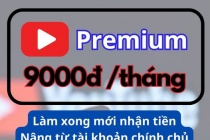 Cảnh giác khi mua gói Youtube Premium 9.000 đồng/tháng
