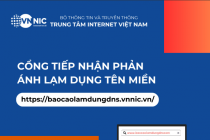 Ra mắt Cổng tiếp nhận phản ánh lạm dụng tên miền