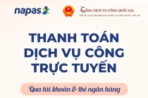 Thanh toán trực tuyến qua Cổng dịch vụ công quốc gia và VneID ngày càng thuận lợi