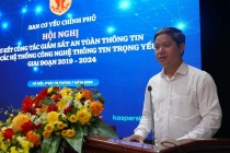 Hội nghị sơ kết công tác giám sát an toàn thông tin cho các hệ thống công nghệ thông tin trọng yếu