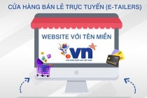 “Etailer” hãy bắt đầu bằng trên miền .vn gắn với các dịch vụ số