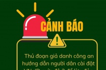 Tiếp tục cảnh báo giả danh công an lừa đảo cài đặt VNeID