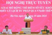 Mở rộng thí điểm sổ sức khỏe điện tử và cấp phiếu lý lịch tư pháp qua VneID trên toàn quốc
