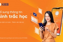 SHB khuyến nghị khách hàng sớm hoàn tất bổ sung thông tin sinh trắc học theo quy định