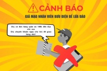 Bưu điện Việt Nam: Cảnh giác hành vi giả danh nhân viên giao hàng để lừa đảo