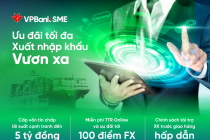 VPBank: chỗ dựa vững chắc cho các doanh nghiệp xuất nhập khẩu